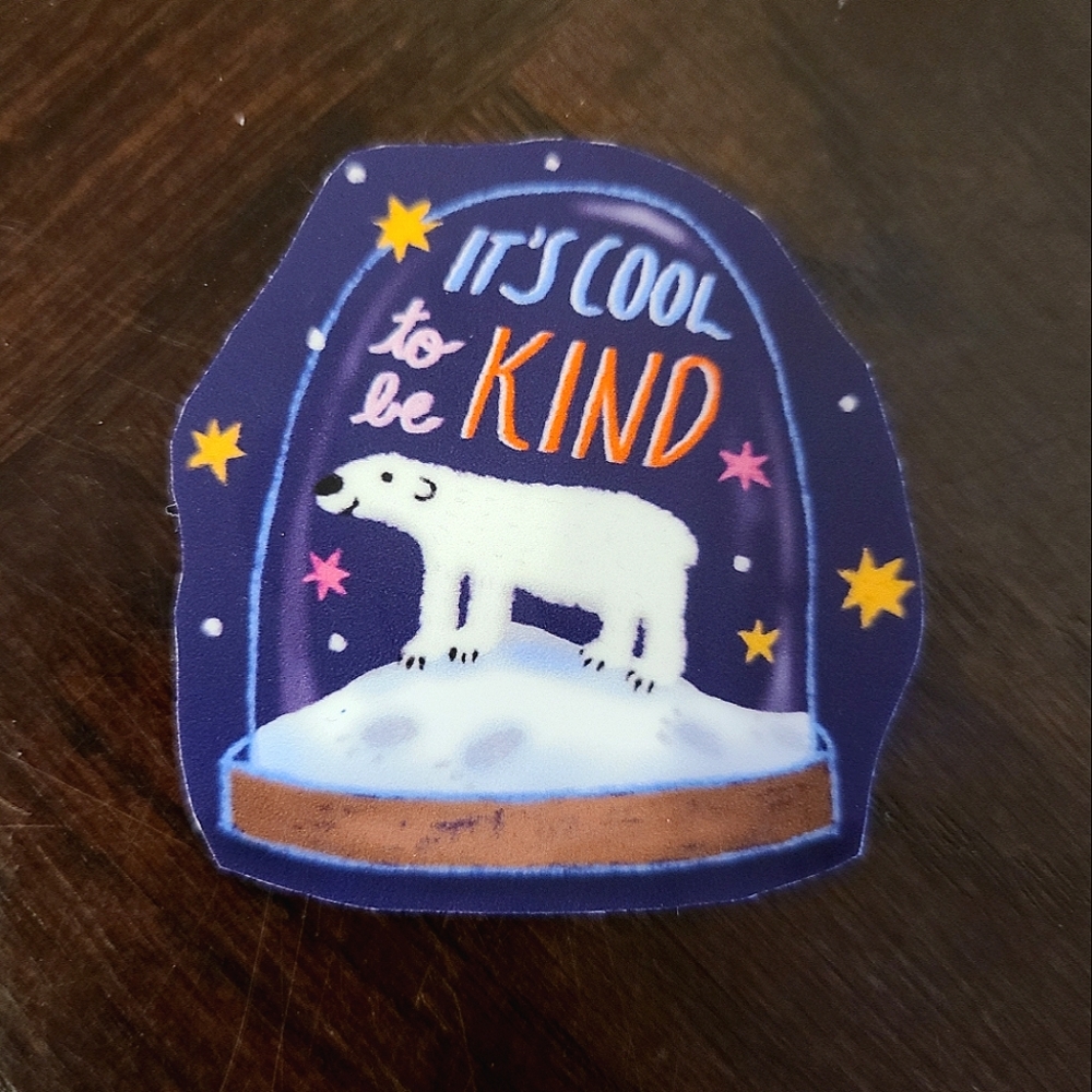 Sticker: It's Cool to be Kind - 2" Polar Bear